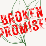 The Grow logo, three line drawings of leaves on a cream background. With text reading "Broken Promises" overlaying it.